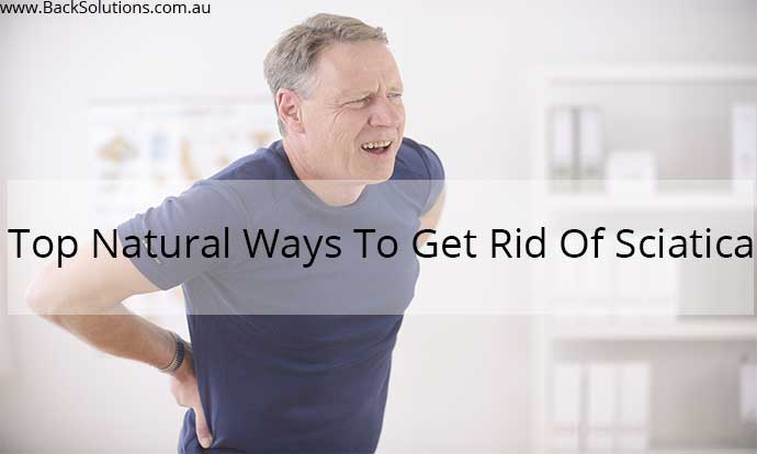 Rid of Sciatica